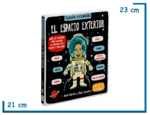 LIBRO PEQUEÑOS EXPLORADORES EL ESPACIO EXTERIOR CON VENTANAS TAPA DURA