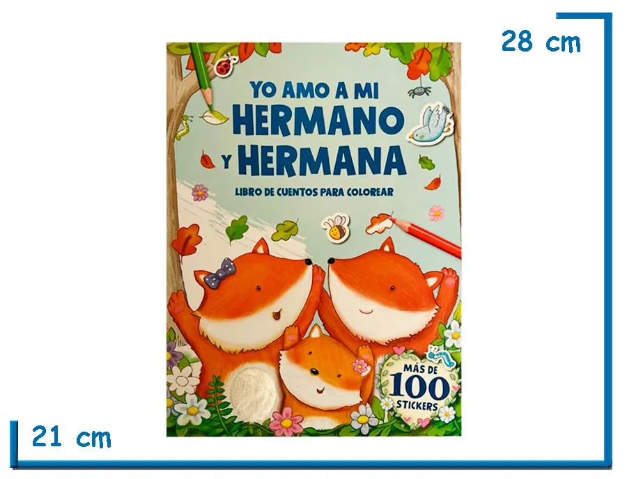 LIBRO YO AMO A MI HERMANO Y HERMANA CUENTOS CON STICKERS Y TEXTURA