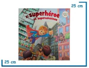 LIBRO EL SUPERHEROE EN SUPERCALCETINES