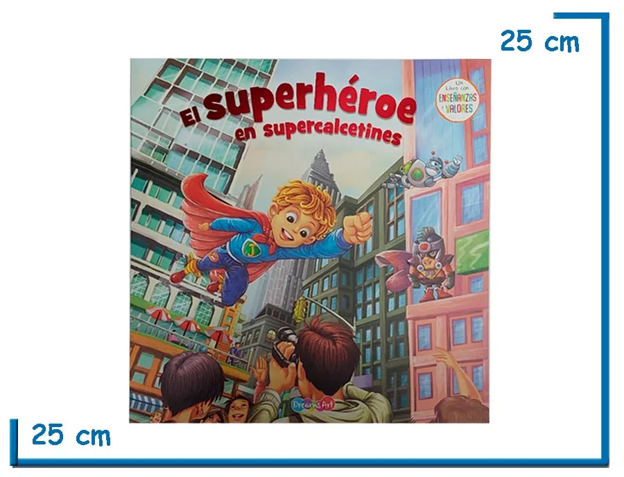 LIBRO EL SUPERHEROE EN SUPERCALCETINES