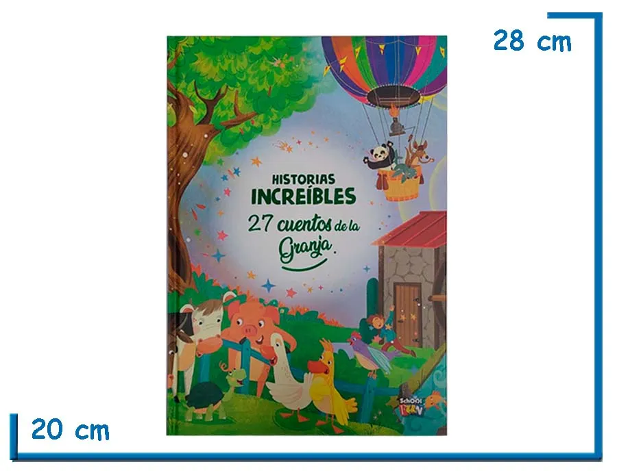 LIBRO HISTORIAS INCREIBLES 27 CUENTOS DE LA GRANJA TAPA DURA