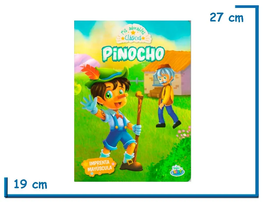 LIBRO MIS ADORABLES CLASICOS PINOCHO TAPA DURA