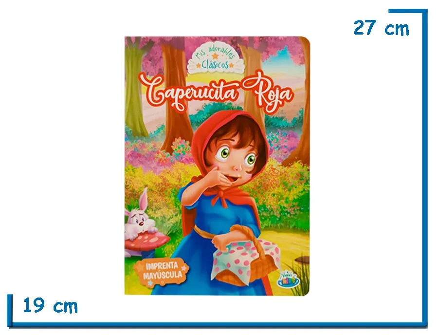 LIBRO MIS ADORABLES CLASICOS CAPERUCITA ROJA TAPA DURA