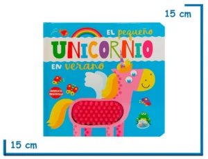 LIBRO EL PEQUEÑO UNICORNIO EN VERANO CON TEXTURA