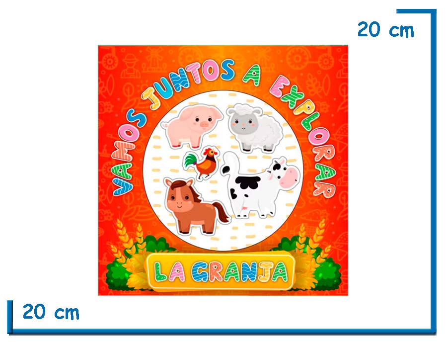 LA GRANJA COL.VAMOS JUNTOS A EXPLORAR TAPA DURA CON FIGURAS
