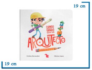 L.ARQUITECTO COL.CUANDO SEA GRANDE QUIERO SER